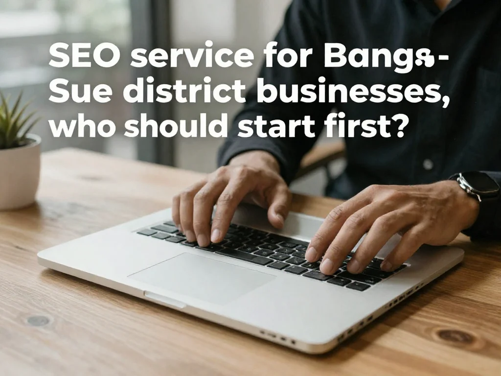 บริการรับทำ SEO เขตบางซื่อเหมาะกับธุรกิจแบบไหน และใครควรเริ่มก่อน บริการรับทำ SEO เขตบางซื่อเหมาะกับธุรกิจแบบไหน และใครควรเริ่มก่อน